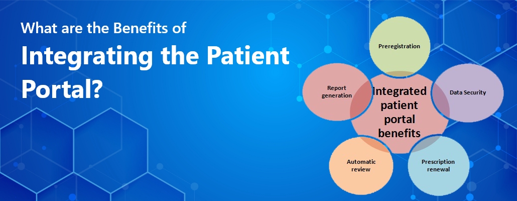 What are the Benefits of Integrating the Patient Portal