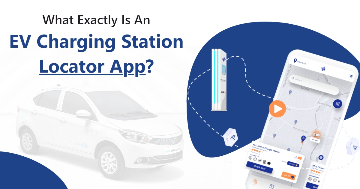 Cost & Features to Build EV Charging Station Locator App Like PlugShare.