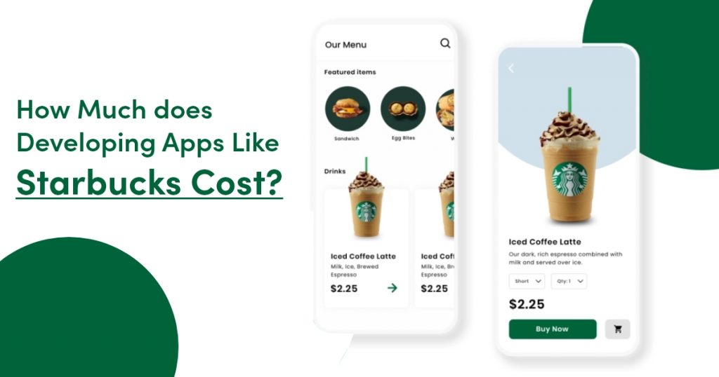 How much does developing apps like Starbucks cost