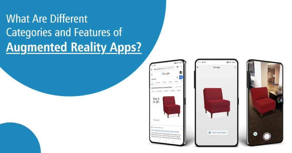 What Are Different Categories and Features Of Augmented Reality Apps?